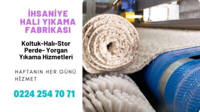 İhsaniye Halı Yıkama 0224 254 70 71 | Garantili Halı Yıkama Hizmetleri